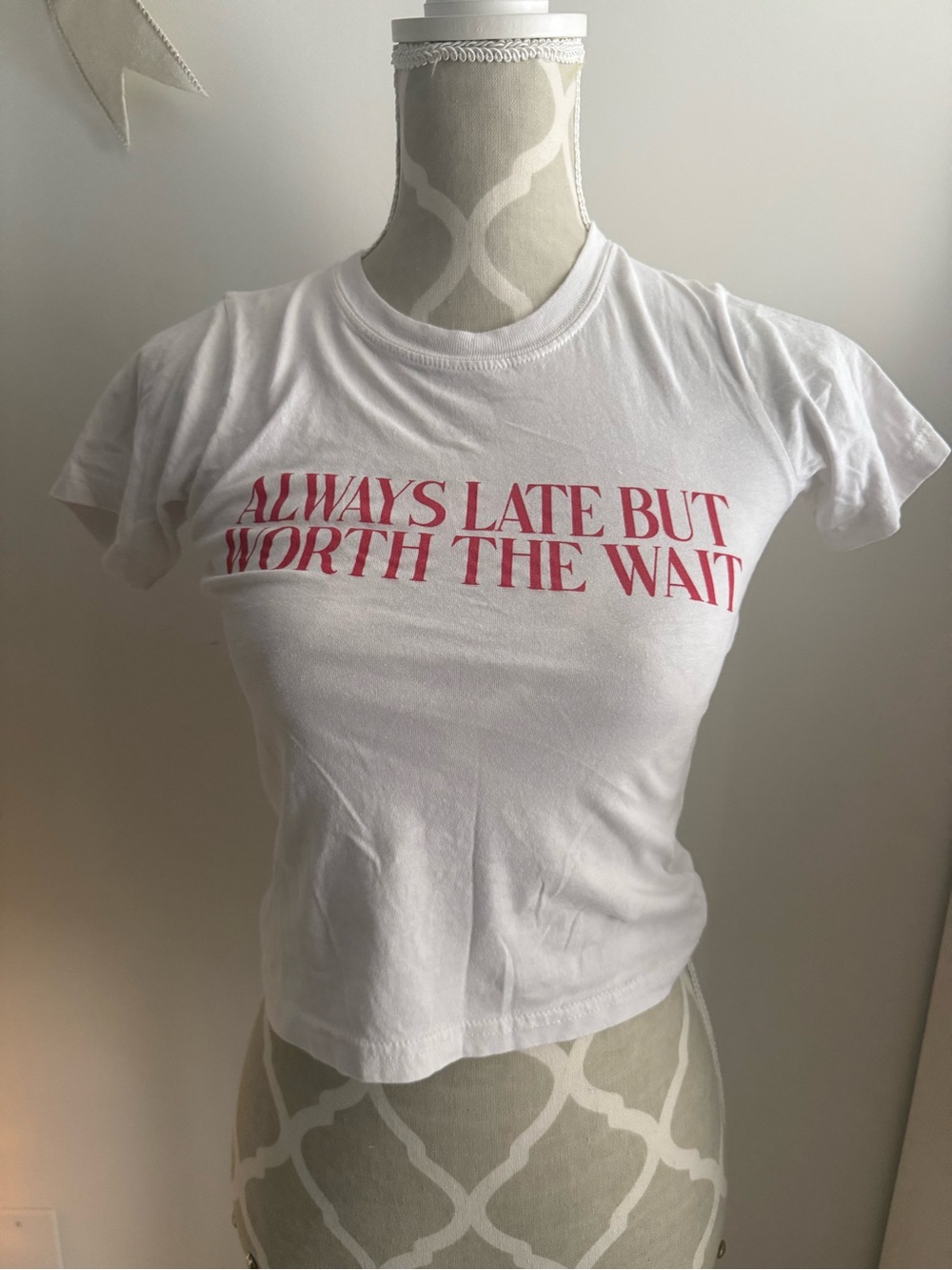 Always Late But Worth The Wait Graphic Tee - White with Pink Print